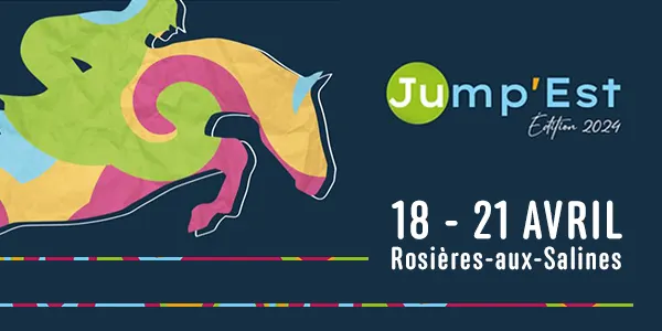 Jump’Est 2024 – CSI 3* | 1* | YH | AM