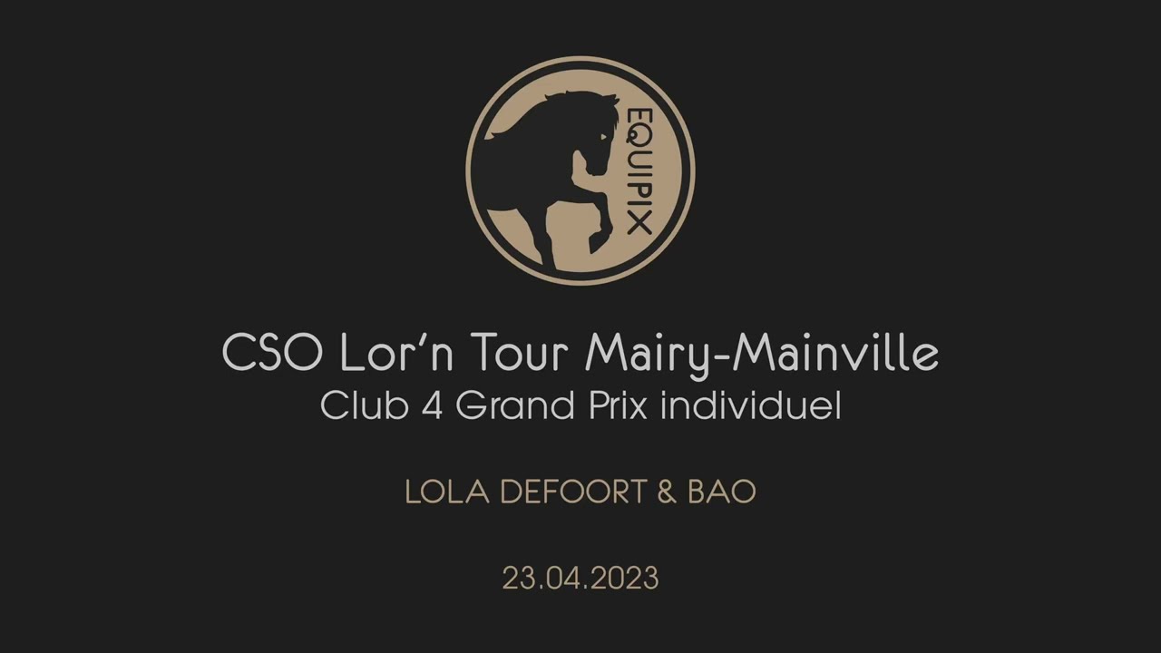 CSO Lor'n Tour Mairy-Mainville - Club 4 - Lola Defoort & Bao - le 23.04.2023